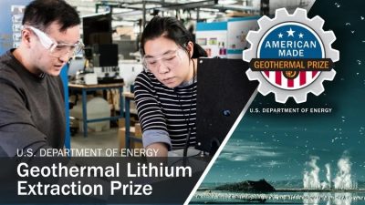 Five finalists announced for DOE Geothermal Lithium Extraction Prize