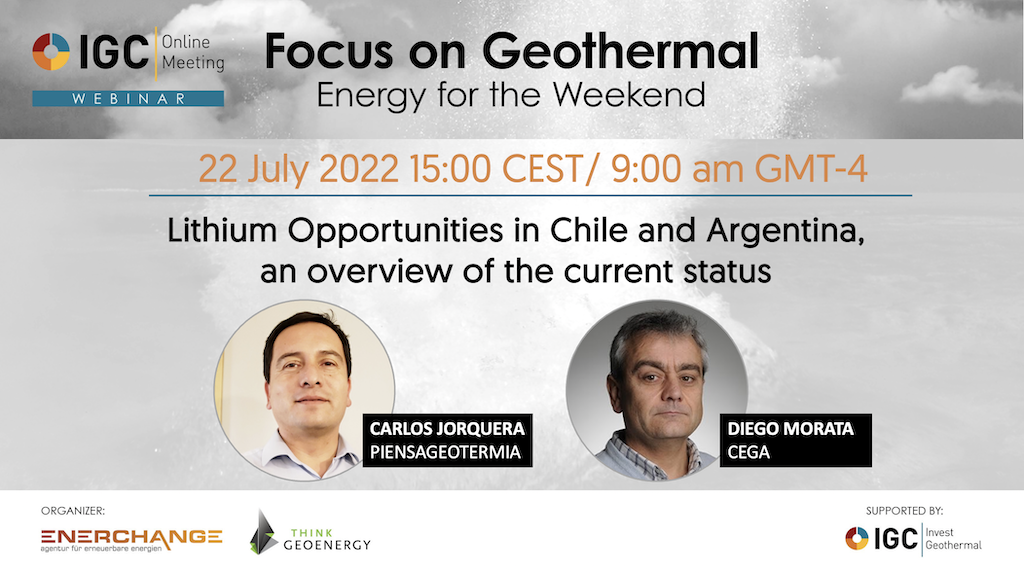 Webinar – Lithium opportunities in Chile & Argentina, July 22, 2022