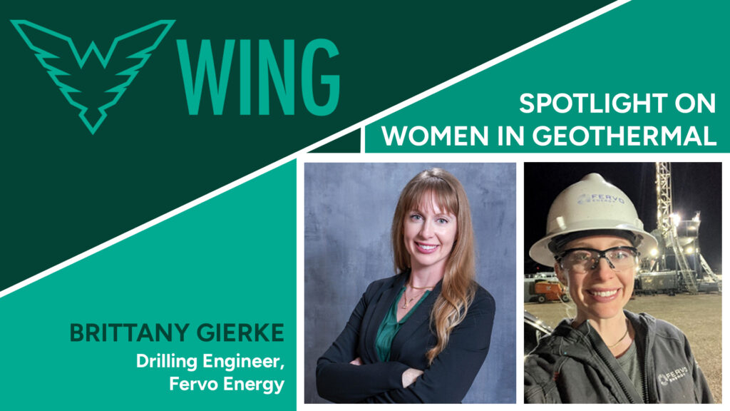 Spotlight on Women in Geothermal – Brittany Gierke, Fervo Energy