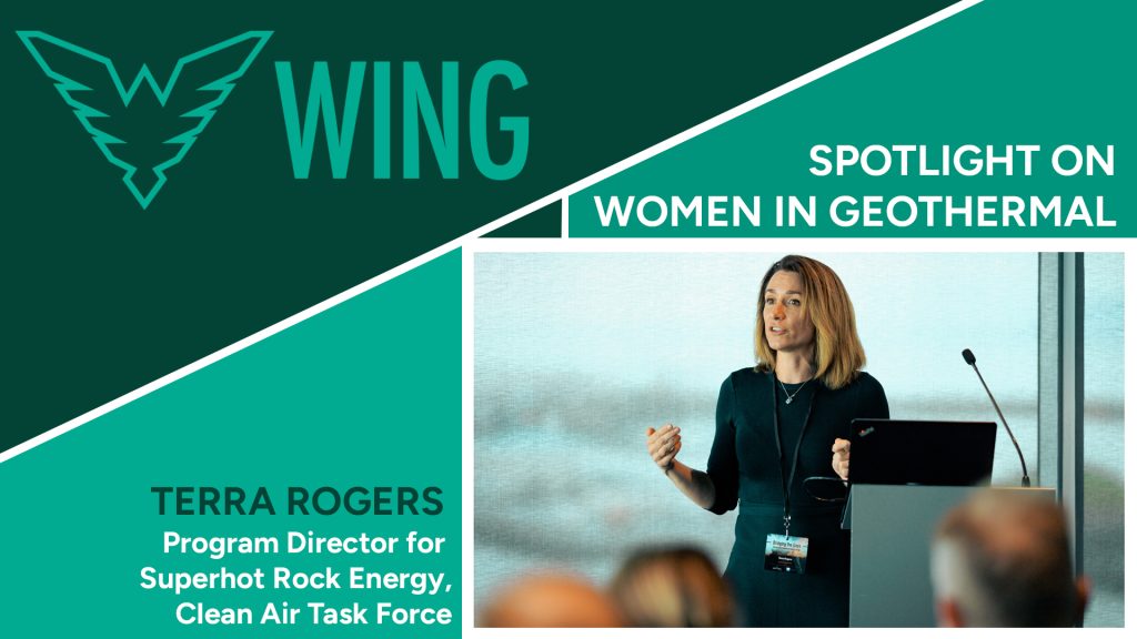 Spotlight on Women in Geothermal – Terra Rogers, Clean Air Task Force