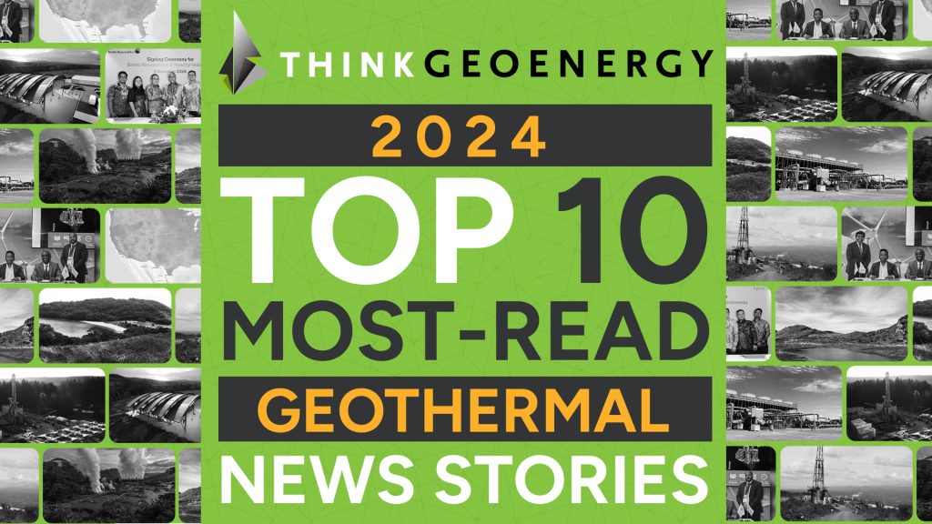 2024 Retrospective – ThinkGeoEnergy’s Top 10 most-read geothermal news stories